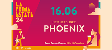 PHOENIX - LA PRIMA ESTATE